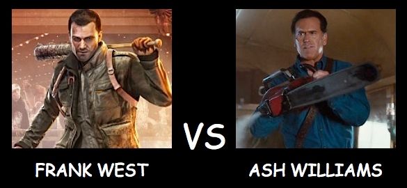 Frank West Vs Ash Williams photo Frank West Vs Ash Williams_zps9ebjdria.jpg