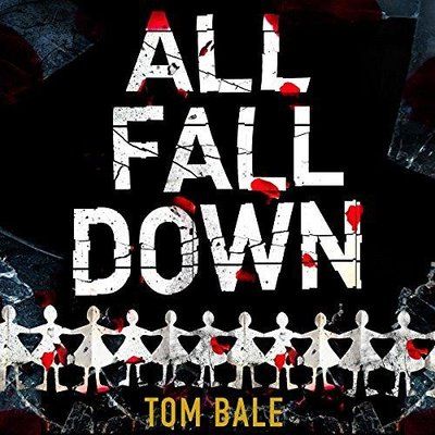 Tom Bale - All Fall Down - Tom Bale