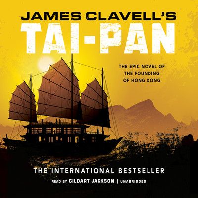 James Clavell ~ [The Asian Saga  02] - Tai-Pan - James Clavell